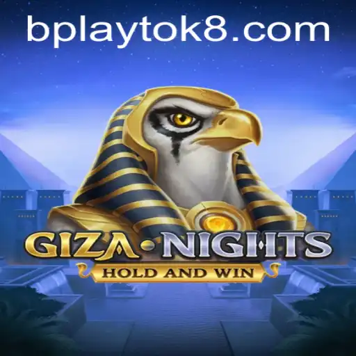 Experience the Thrilling Adventure of GizaNights in the Era of PlayTok