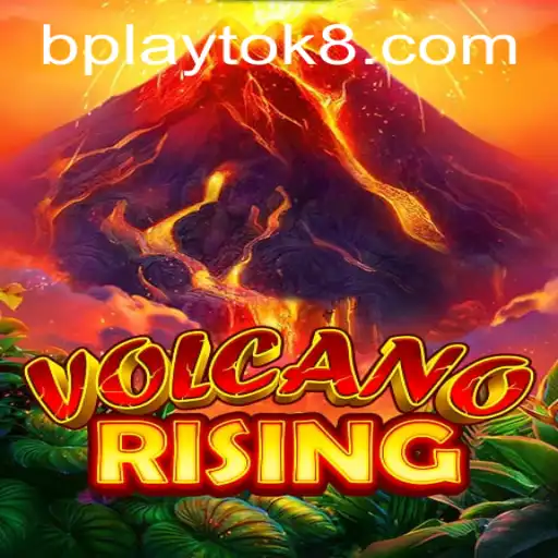 Explore the Thrilling World of VolcanoRising: The Ultimate PlayTok Experience